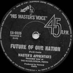 The Masters Apprentices : Future of Our Nation - New Day
